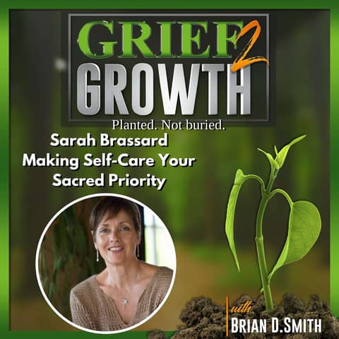 TRANSFORMATIVE SELF-CARE: Sarah Brassard's EASY Process for Peace and Grace!