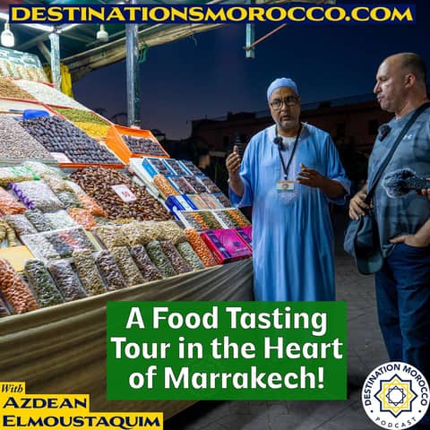 A Food Tasting Tour in the Heart of Marrakech!