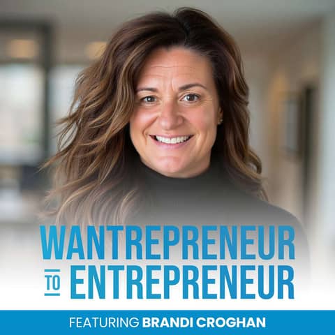 1320: The "What If" Mindset That Changes Everything w/ Brandi Croghan