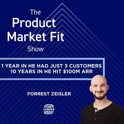 1 year in he had just 3 customers—today he’s at $100M ARR. | Forrest Zeisler, Co-Founder of Jobber | Forrest Zeisler, Co-Founder of Jobber