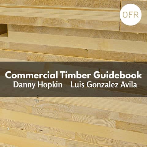 199 - Commercial Timber Guidebook with Danny Hopkin and Luis Gonzalez Avila