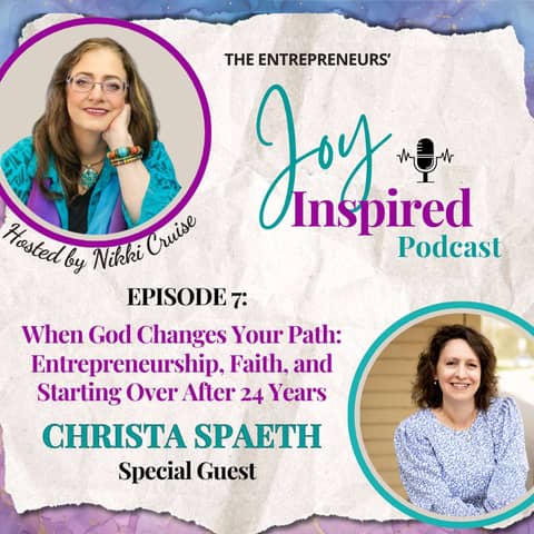Season 2: Episode 7 - When God Changes Your Path: Entrepreneurship, Faith, and Starting Over After 24 Years