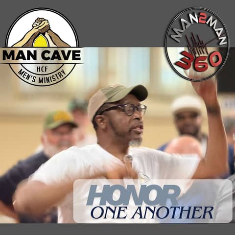 Honoring One Another: Man Cave Edition
