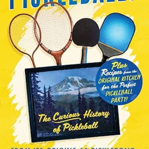 Oldish: The Curious History of Pickleball