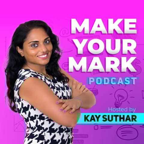 Make Your Mark Podcast