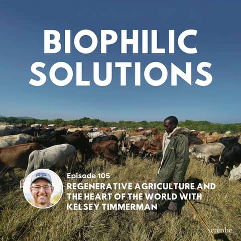 Regenerative Agriculture and the Heart of the World with Kelsey Timmerman