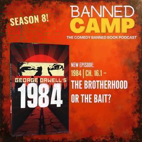 1984 | Ch. 16.1 - The Brotherhood or the Bait?
