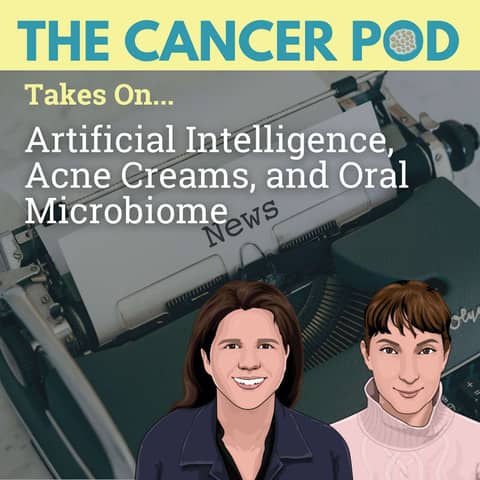 Artificial Intelligence, Acne Creams, and Oral Microbiome
