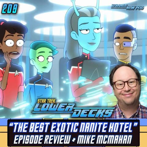 Mike McMahan + Lower Decks "The Best Exotic Nanite Hotel" Review