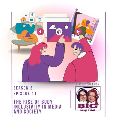 The Rise of Body Inclusivity in Media and Society
