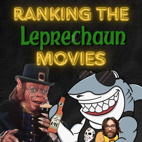 Ranking the Leprechaun Movies