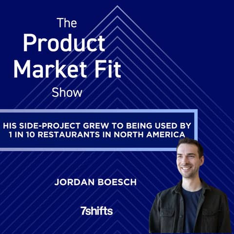 He launched a “side-project”— now it’s used by 10% of all restaurants. | Jordan Boesch, Founder of 7Shifts