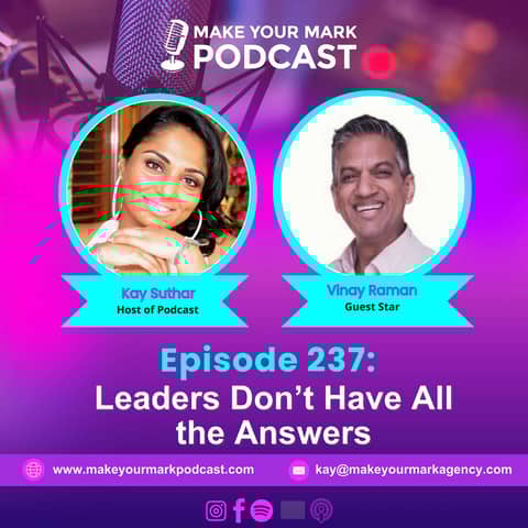 MYM 237 | Vinay Raman on Responsive Leadership, Human Insight & Seeing What Others Miss
