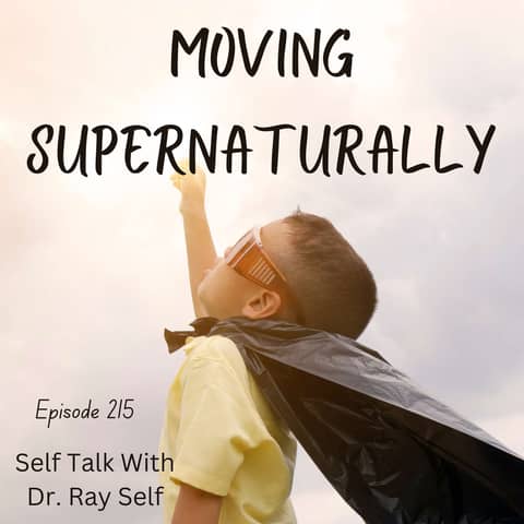 Moving Supernaturally
