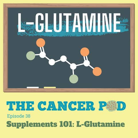 Glutamine: Supplements 101