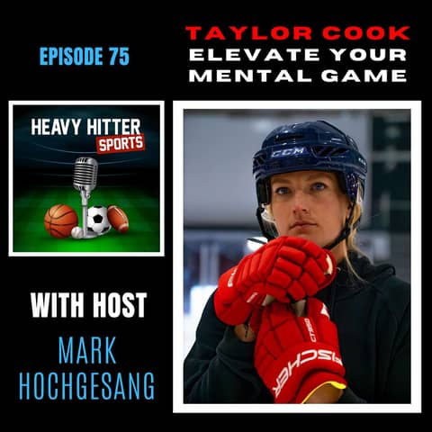 Taylor Cook: Elevate Your Mental Game