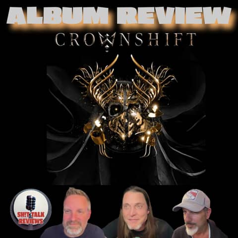 Crownshift - Crownshift - Podcast Album Review