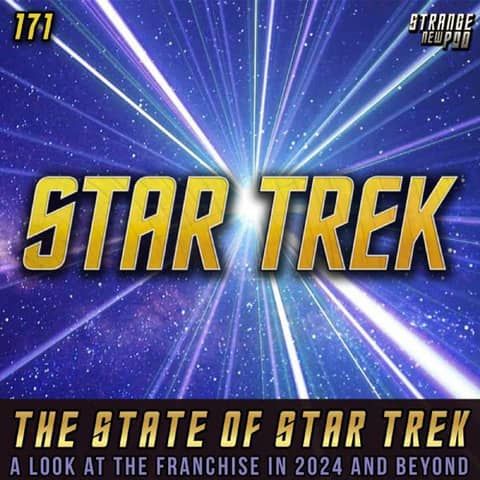 The State of Star Trek | A Look at the Franchise in 2024 & Beyond