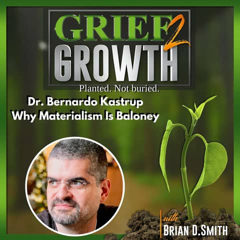 WHY MATERIALISM Is Baloney- with Dr. Bernardo Kastrup