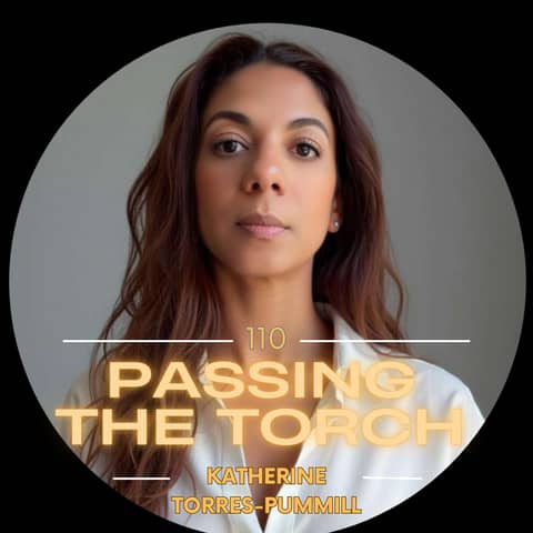 #110 - Katherine Torres-Pummill: Authentic Voices in Military Media and Approach to Storytelling