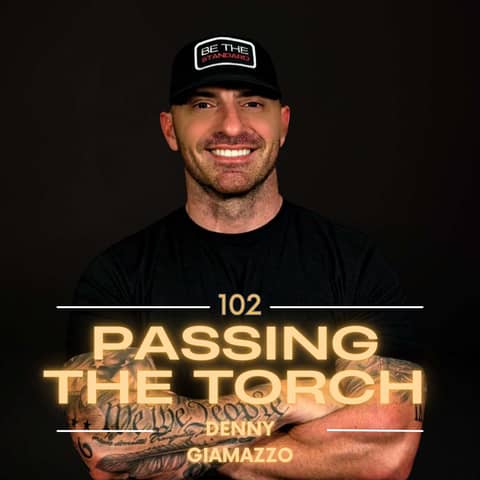 Ep. 102: Denny Giamazzo - Wired for Action