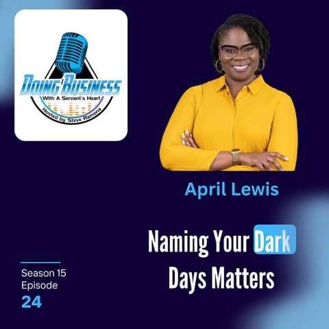 April Lewis: Naming Your Dark Days Matters