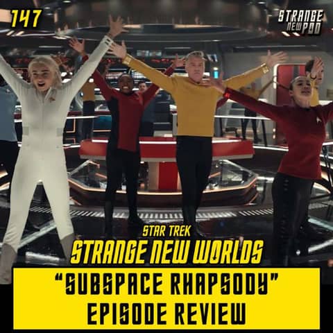 SNW "Subspace Rhapsody" Review w/ Karyn Brown