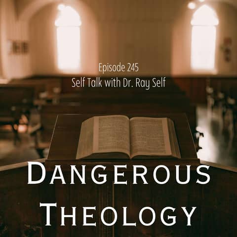 Dangerous Theology