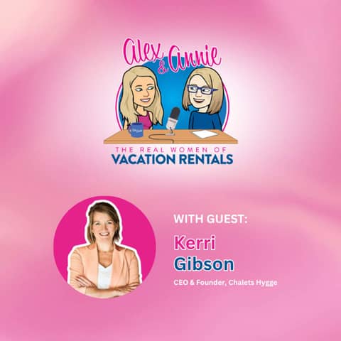 Turning Connection into Conversions: How Chalets Hygge Achieved 70% Direct Bookings with Kerri Gibson