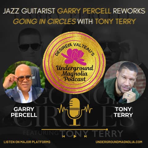 Jazz Guitarist Garry Percell Reworks "Going In Circles" With Tony Terry