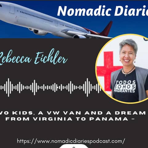 Two Kids, A VW Van and a Dream - from Virginia to Panama – Rebecca Eichler