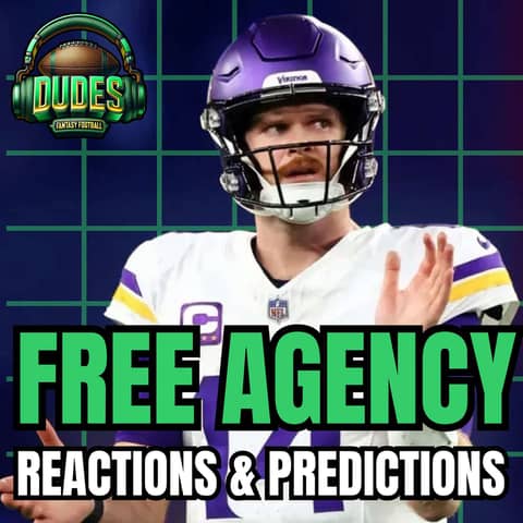 NFL Free Agency Reactions, Sam Darnold, Geno Smith, and Early Wide Receiver Rankings
