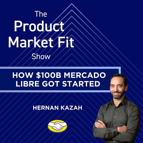 How $100B Mercado Libre got started—& why it almost went bankrupt after 9 months. | Hernan Kazah, Co-Founder Mercado Libre