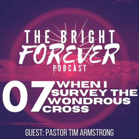 When I Survey the Wondrous Cross