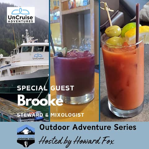 UnCruise Adventures: Mixology on the Wilderness Discoverer with Brooke