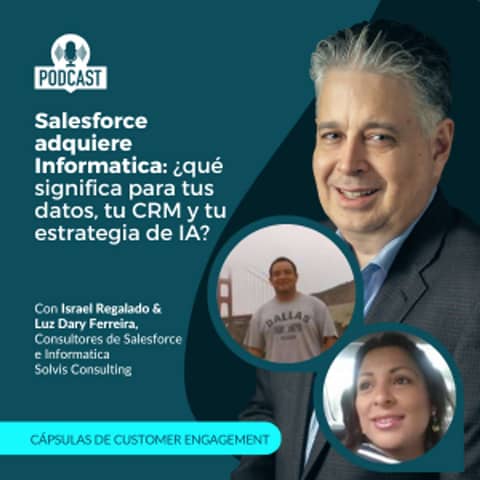 Informatica y Salesforce: ¿Qué significa para tu IA, tus datos y tu CRM?