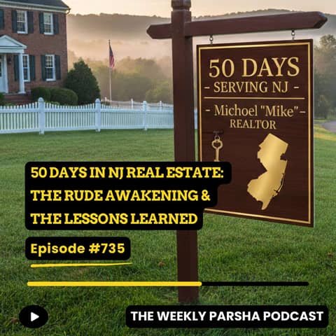50 Days in NJ Real Estate:  The Rude Awakening &  The Lessons Learned