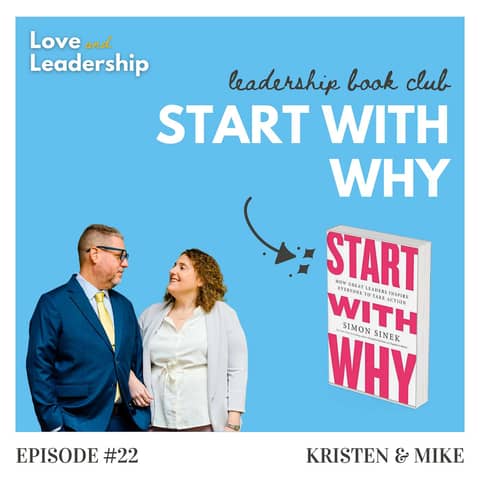 Leadership Book Club: Start with Why by Simon Sinek