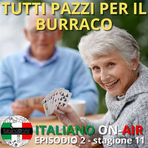 Tutti pazzi per il Burraco! Ep. 2 (stagione 11)