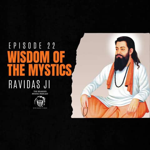 Wisdom of the Mystics: Ravidas ji