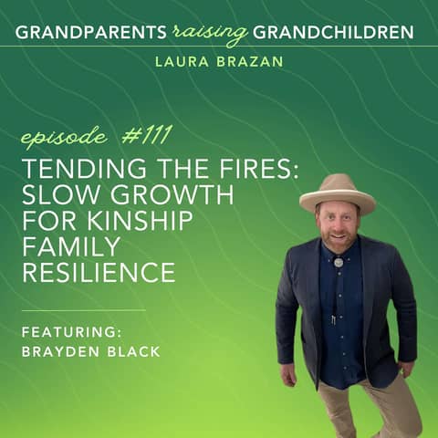 Tending the Fires: Slow Growth for Kinship Family Resilience