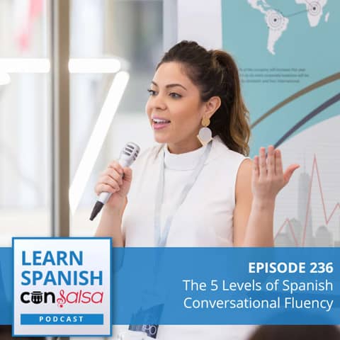 The 5 Stages of Conversational Fluency ♫ 236