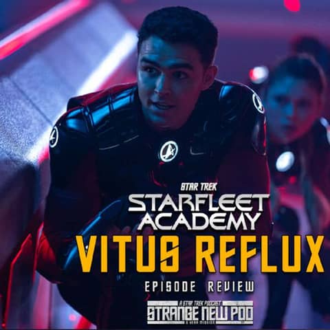 Starfleet Academy "Vitus Reflux" Review