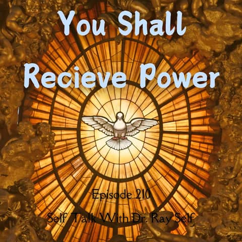 You Shall Receive Power