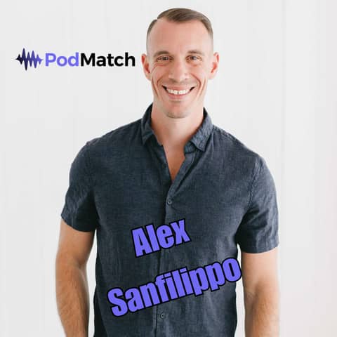 Why Alex Sanfilippo is the Essential Mentor Every Podcaster Needs