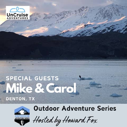 UnCruise Adventures: Exploring Alaska on the Wilderness Discoverer with Mike & Carol