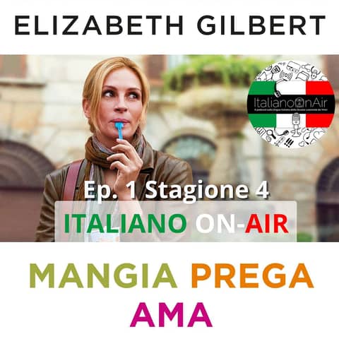 Mangia, prega, ama - Episodio 1 (stagione 4)