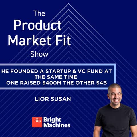 His robotics startup raised $400M, his VC fund over $4B—& he ran both at the same time. Here's how he did it.| Lior Susan, Bright Machines & Eclipse Ventures