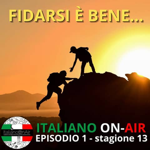 Fidarsi è bene... o no?