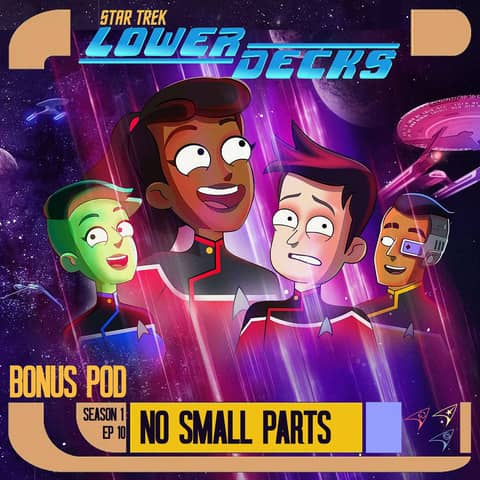 Lower Decks "No Small Parts" Review